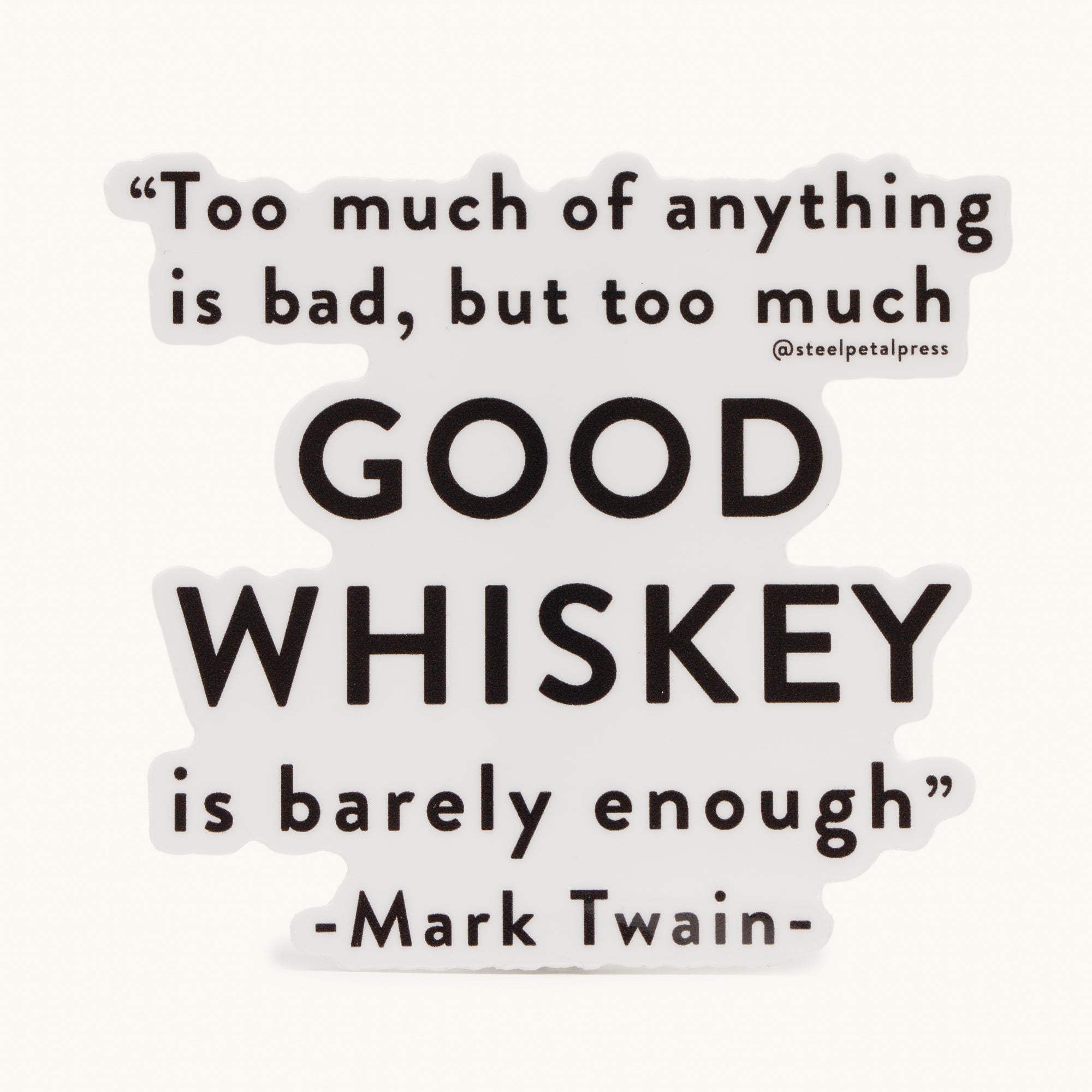 Good Whiskey Sticker